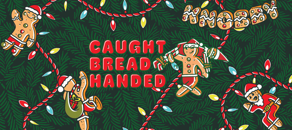 Caught Bread Handed